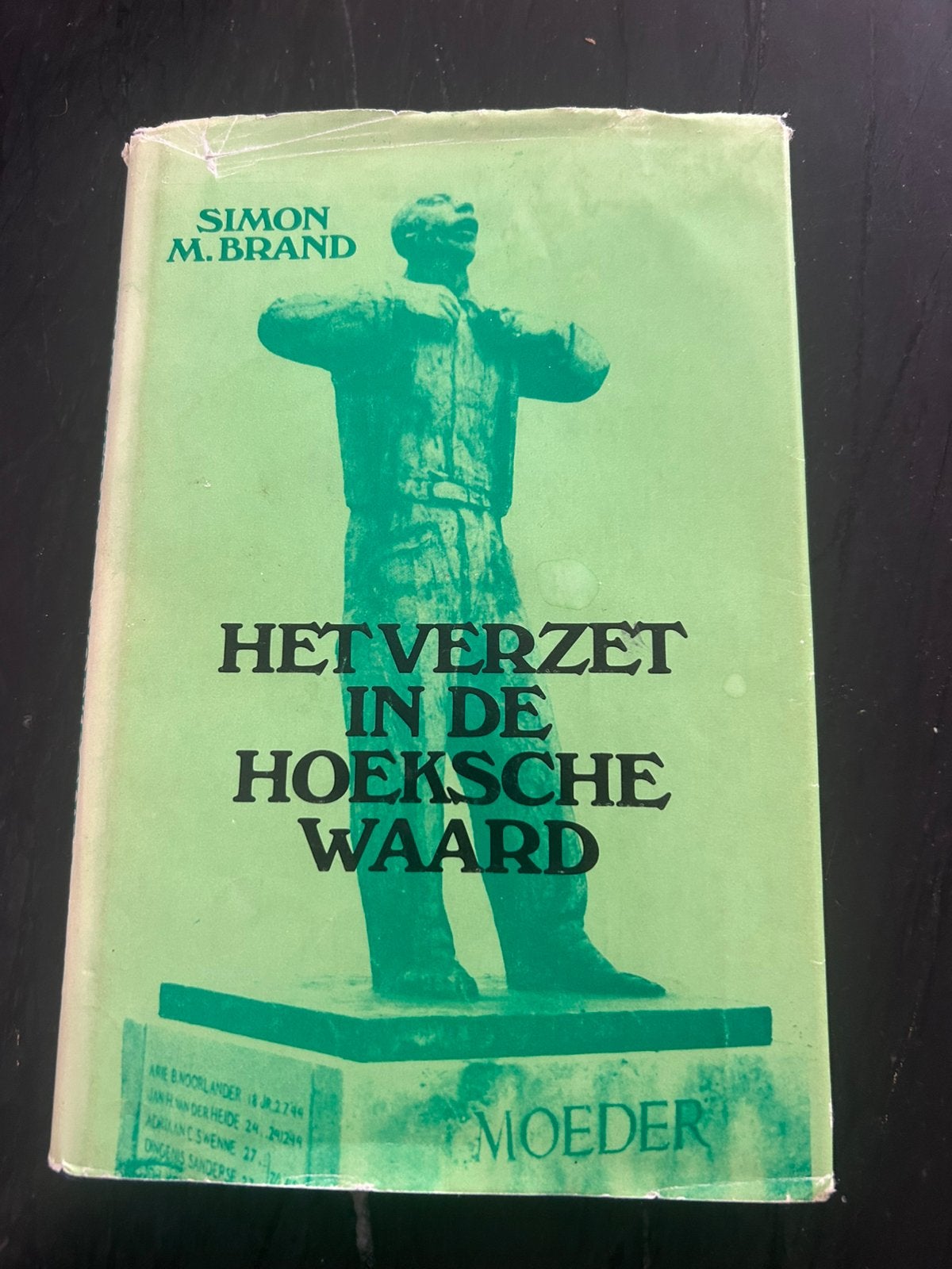 HOEKSE WAARD WOII het verzet in de HOEKSE WAARD, Ophalen of Verzenden, Tweede Wereldoorlog, Zo goed als nieuw