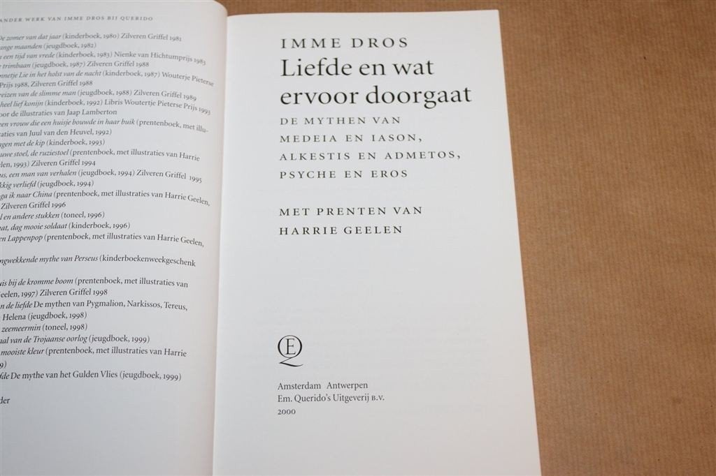 Liefde en Wat Ervoor Doorgaat, Mythen Imme Dros 2000, Boeken, Ophalen of Verzenden, Zo goed als nieuw