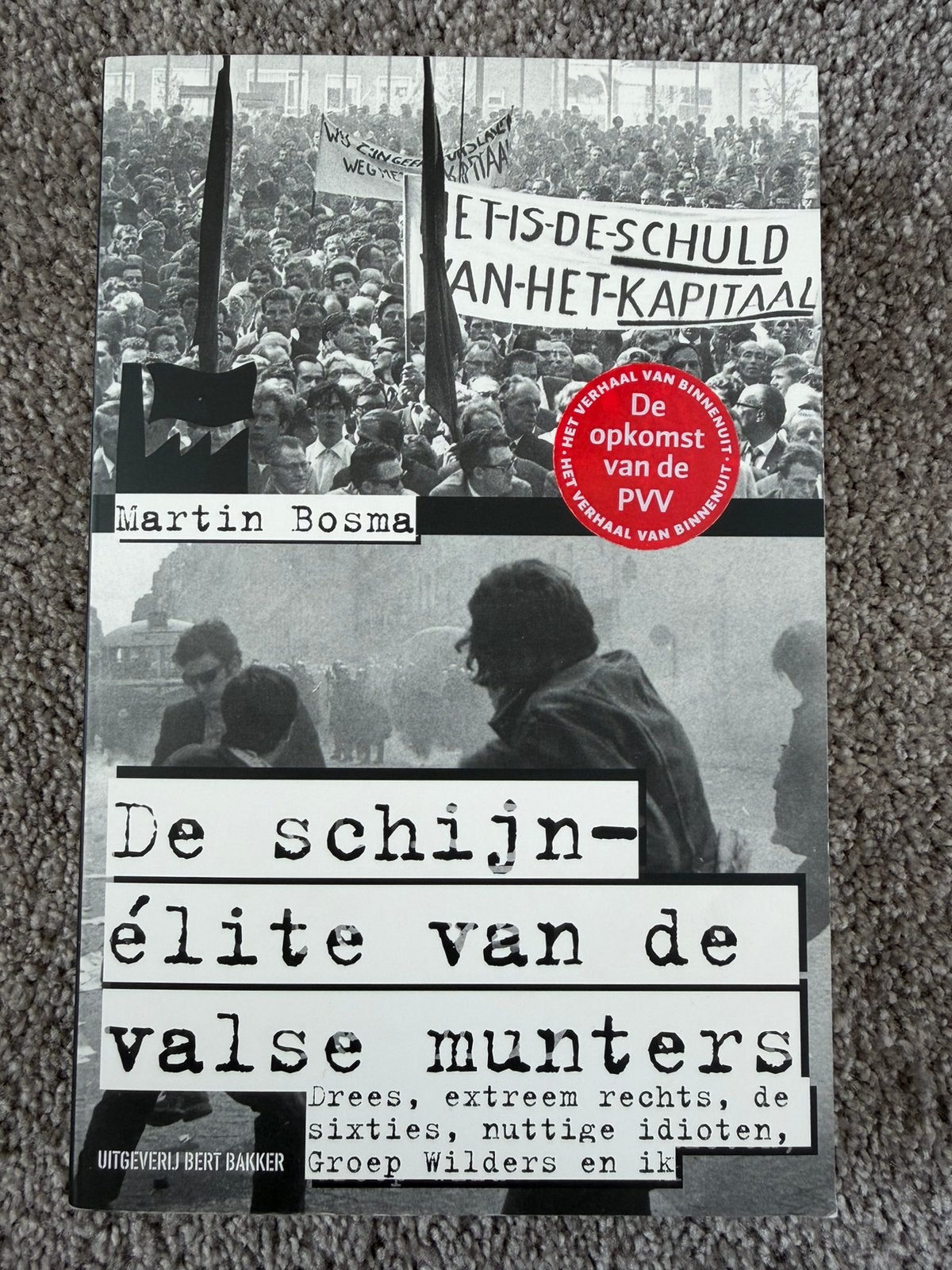 De schijn-élite van de valse munters - Martin Bosma, Verzenden, Nederland