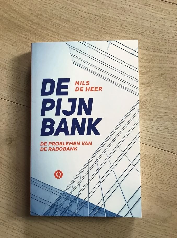 De Pijnbank: De Problemen van de Rabobank - Nils de Heer, Zo goed als nieuw, Economie en Marketing, Nils de Heer, Ophalen of Verzenden