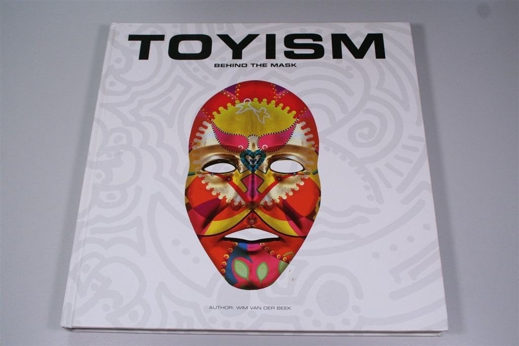 Toyism — Achter het masker — Kunststroming — Groot boek, Ophalen of Verzenden, Zo goed als nieuw