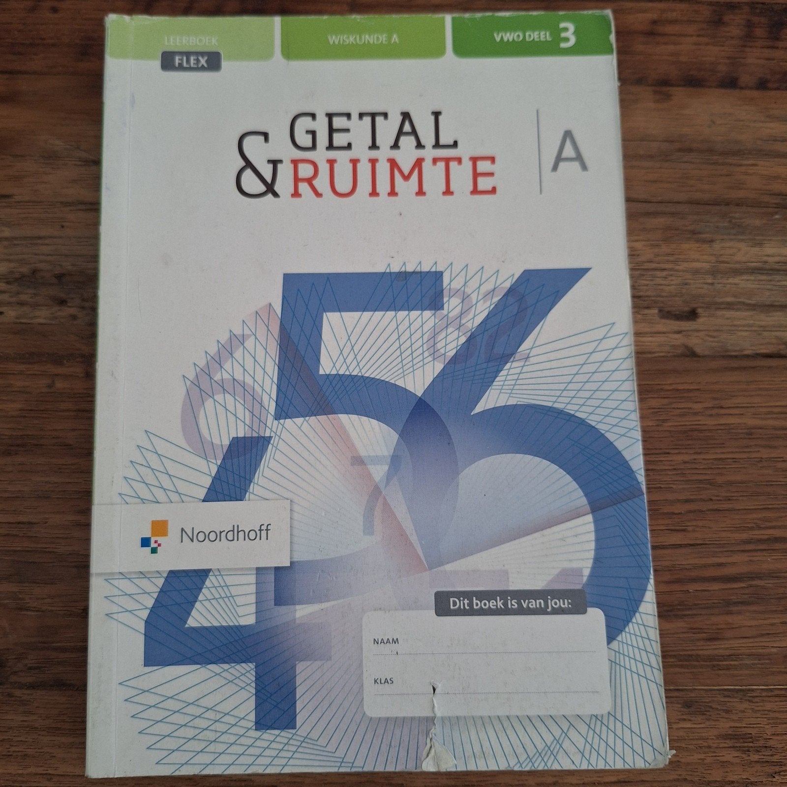 Getal & Ruimte VWO A deel 3 - Wiskunde A, Boeken, VWO, Wiskunde A, Ophalen of Verzenden, J.H. Dijkhuis, G. de Jong, H.J. Houwing e.a.