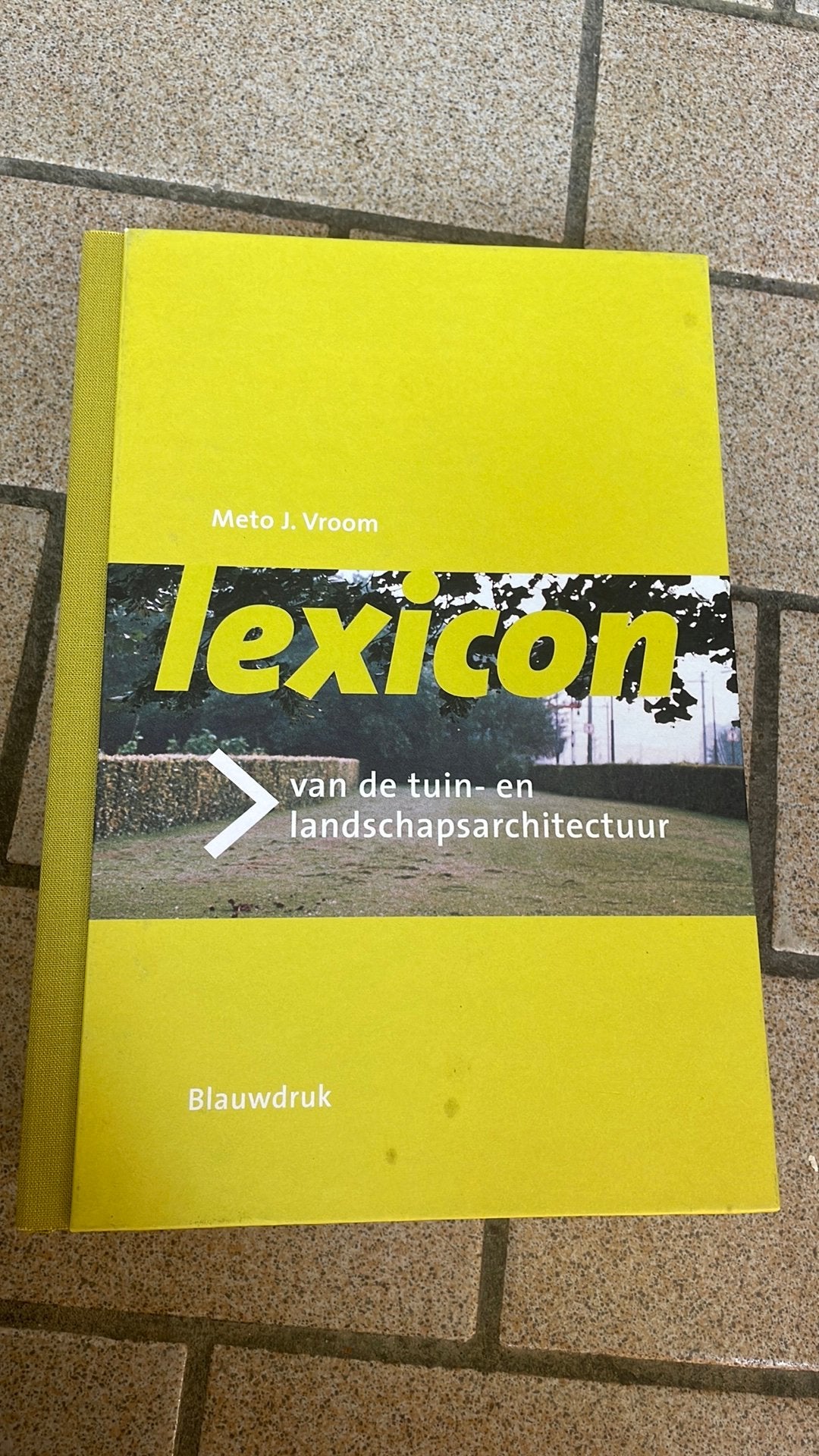 .J. Vroom - Lexicon voor de landschapsarchitectuur, Boeken, Ophalen, .J. Vroom, Nederlands, Zo goed als nieuw