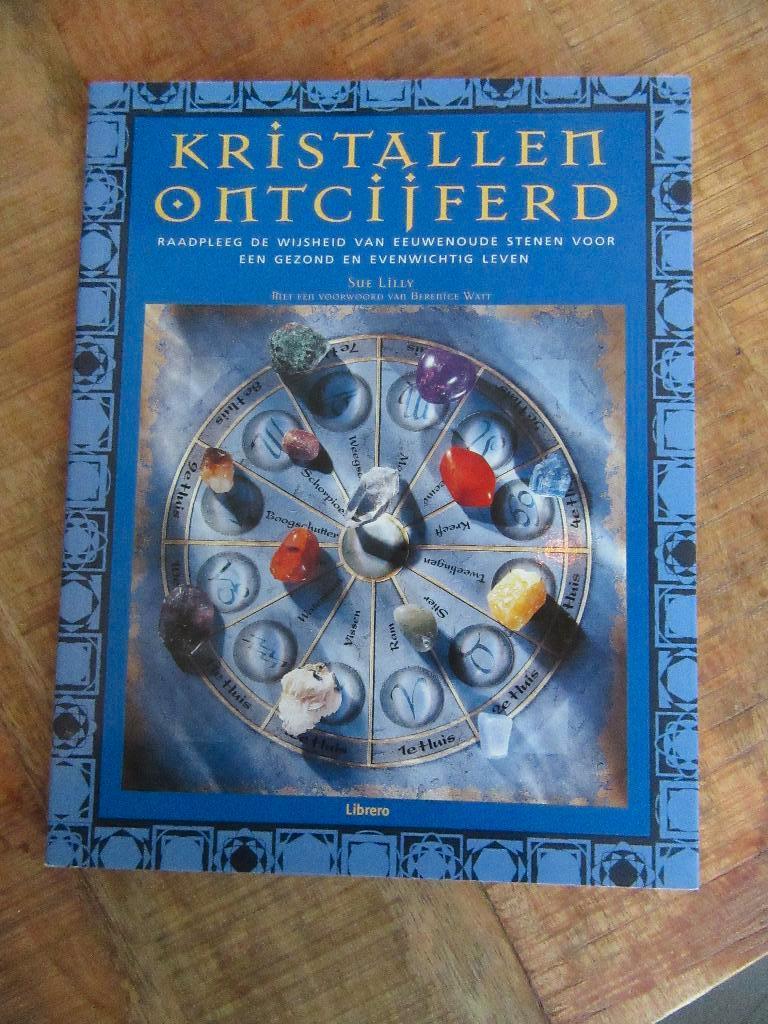 Kristallen ontcijferd van Sue Lilly, Boeken, Ophalen of Verzenden, Zo goed als nieuw, Overige onderwerpen