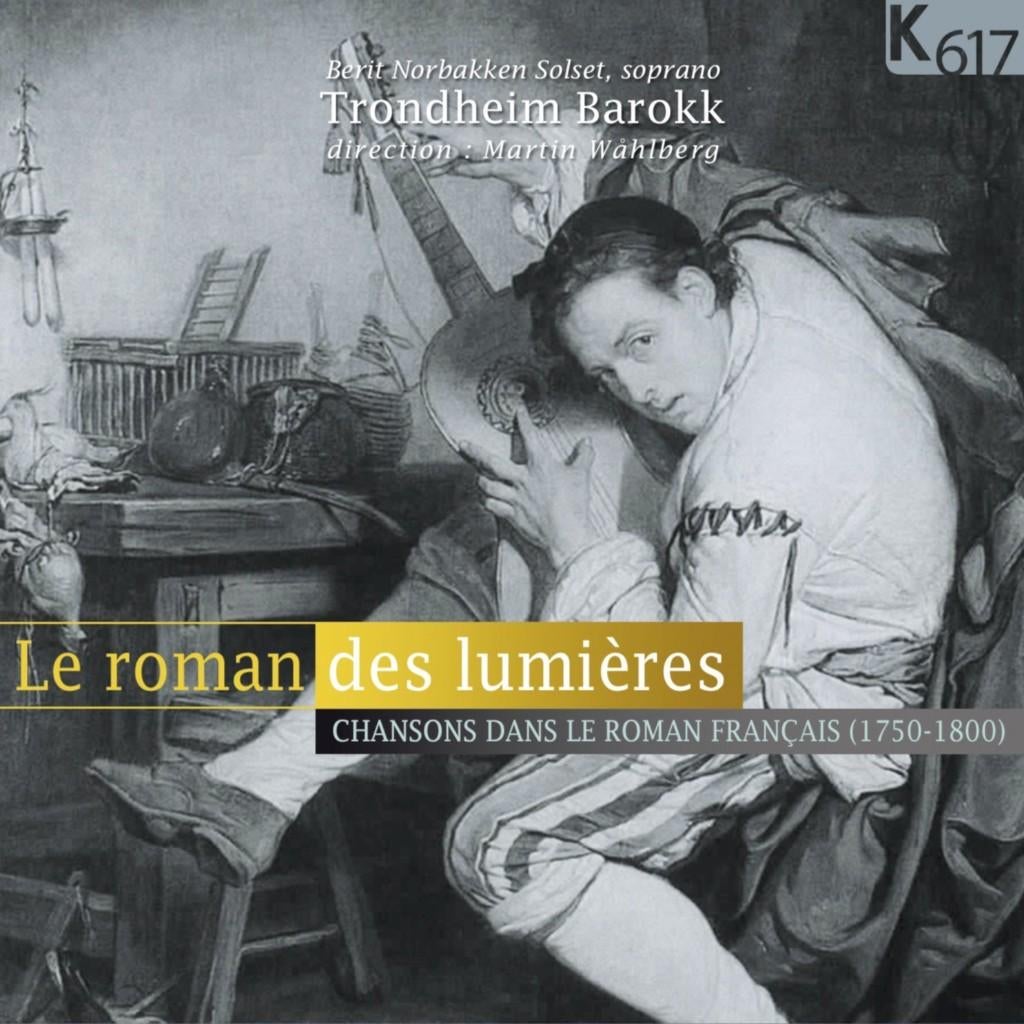 NIEUW Le Roman des lumieres / Trondheim Barokk, Met libretto, Ophalen of Verzenden, Nieuw in verpakking, Barok
