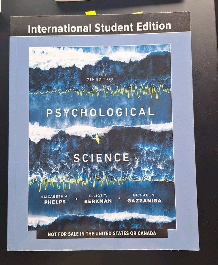 Psychological Science 7th edition - international student ed, Boeken, Ophalen of Verzenden, Beta, Zo goed als nieuw, WO
