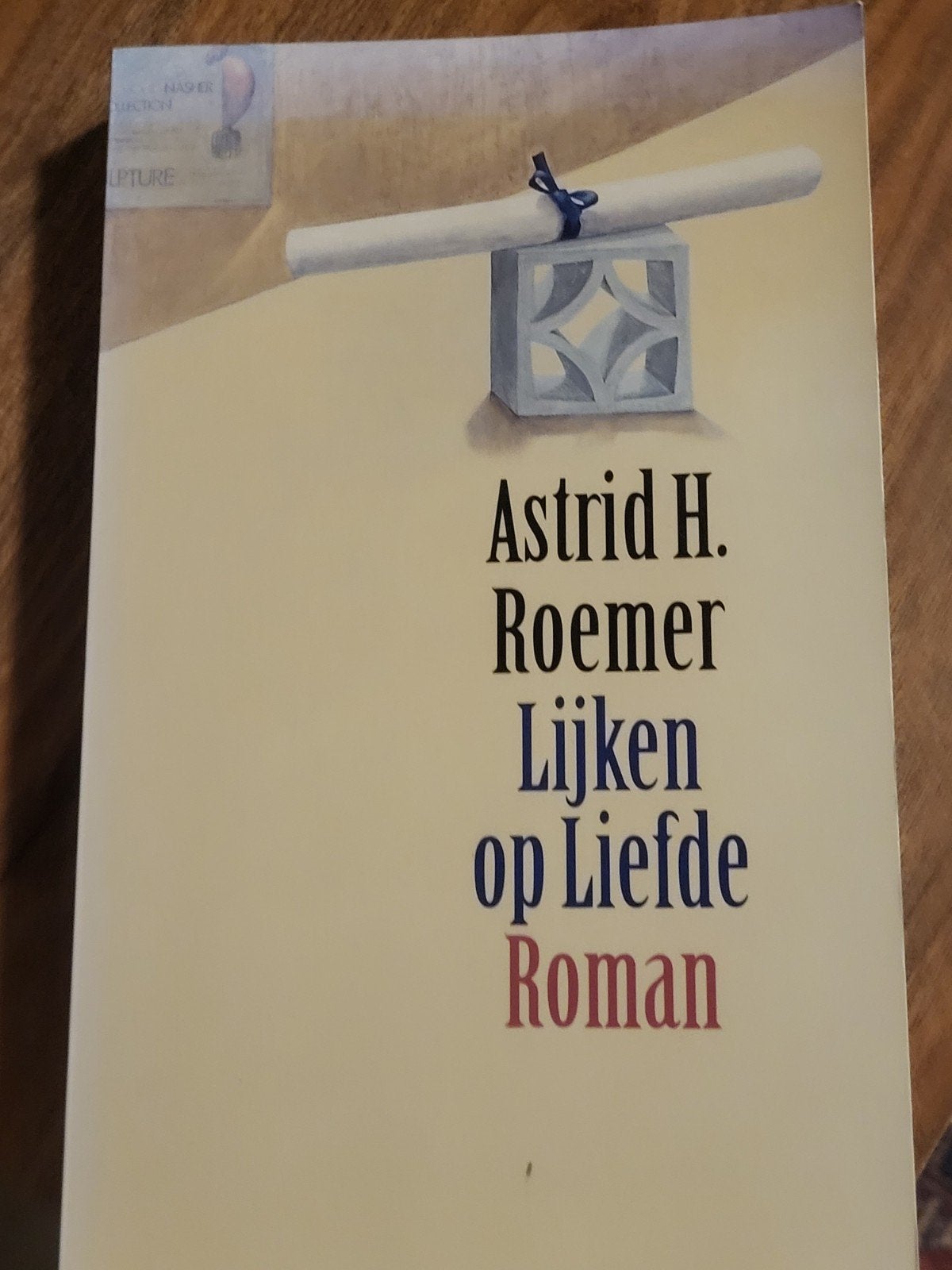Lijken op Liefde - Astrid H. Roemer (Roman), Ophalen of Verzenden, Gelezen, Astrid H. Roemer