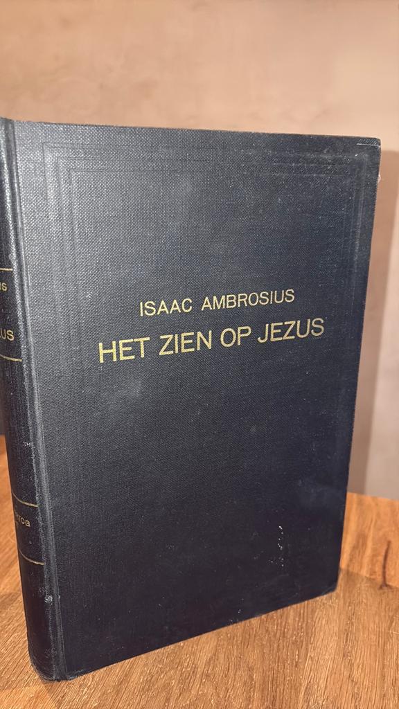 KR-1 Isaac Ambrosius. Het zien op Jezus, Ophalen of Verzenden, Gelezen