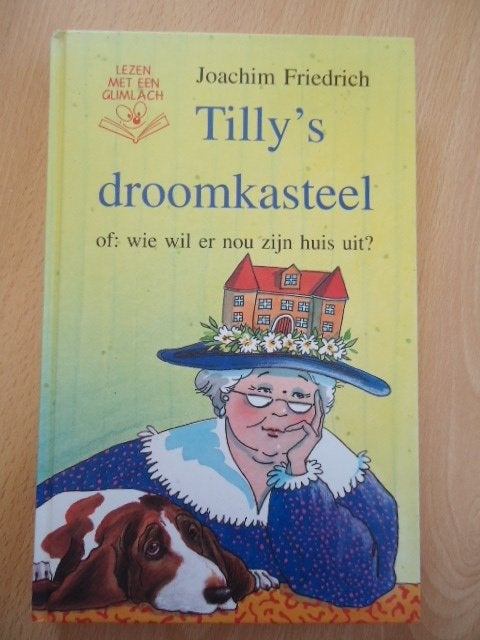 Tilly's droomkasteel, Joachim Friedrich, Ophalen of Verzenden, Zo goed als nieuw