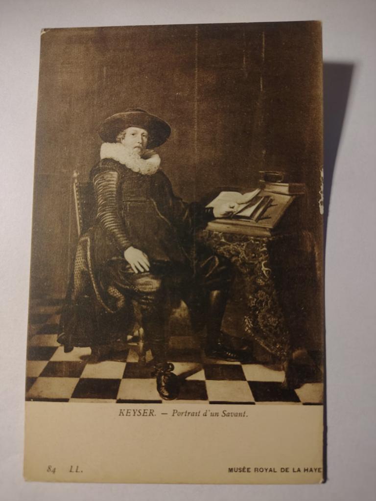 Den Haag MUSÉE ROYAL KEYSER. - Portrait d'un Savant., Verzamelen, Ophalen of Verzenden, 1920 tot 1940, Zuid-Holland