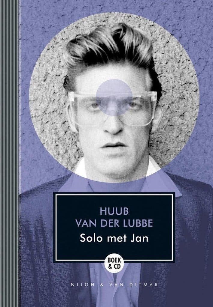 Huub van der Lubbe-Solo met Jan -GESIGNEERD INCL CD, Verzenden, Zo goed als nieuw, Artiest