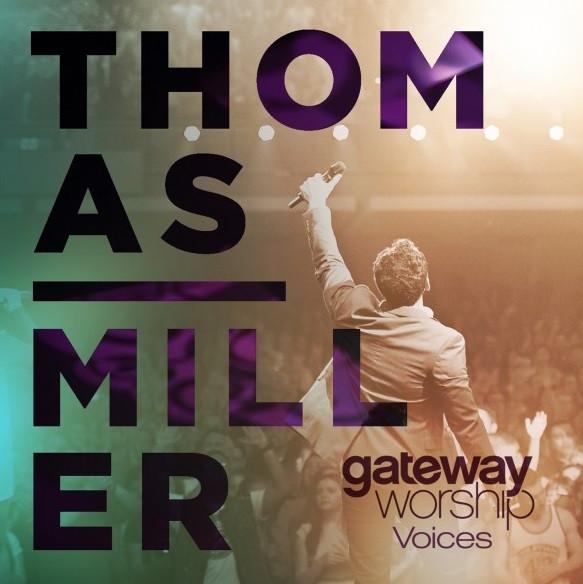 SALE-> CD THOMAS MILLER-Gateway Worship Voices + DV >FOLIE, Verzenden, Zo goed als nieuw, Gospel