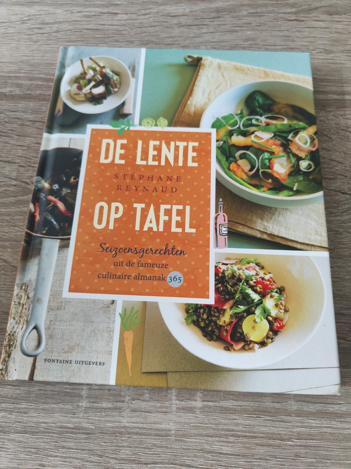 De Lente op Tafel - Kookboek van Stéphane Reynaud, Ophalen of Verzenden, Voorgerechten en Soepen, Frankrijk, Stéphane Reynaud