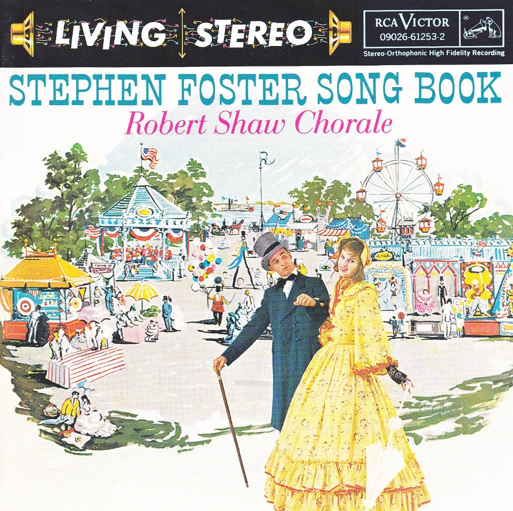 Stephen Foster Songbook / Robert Shaw Chorale, Ophalen of Verzenden, Classicisme, Zo goed als nieuw, Vocaal