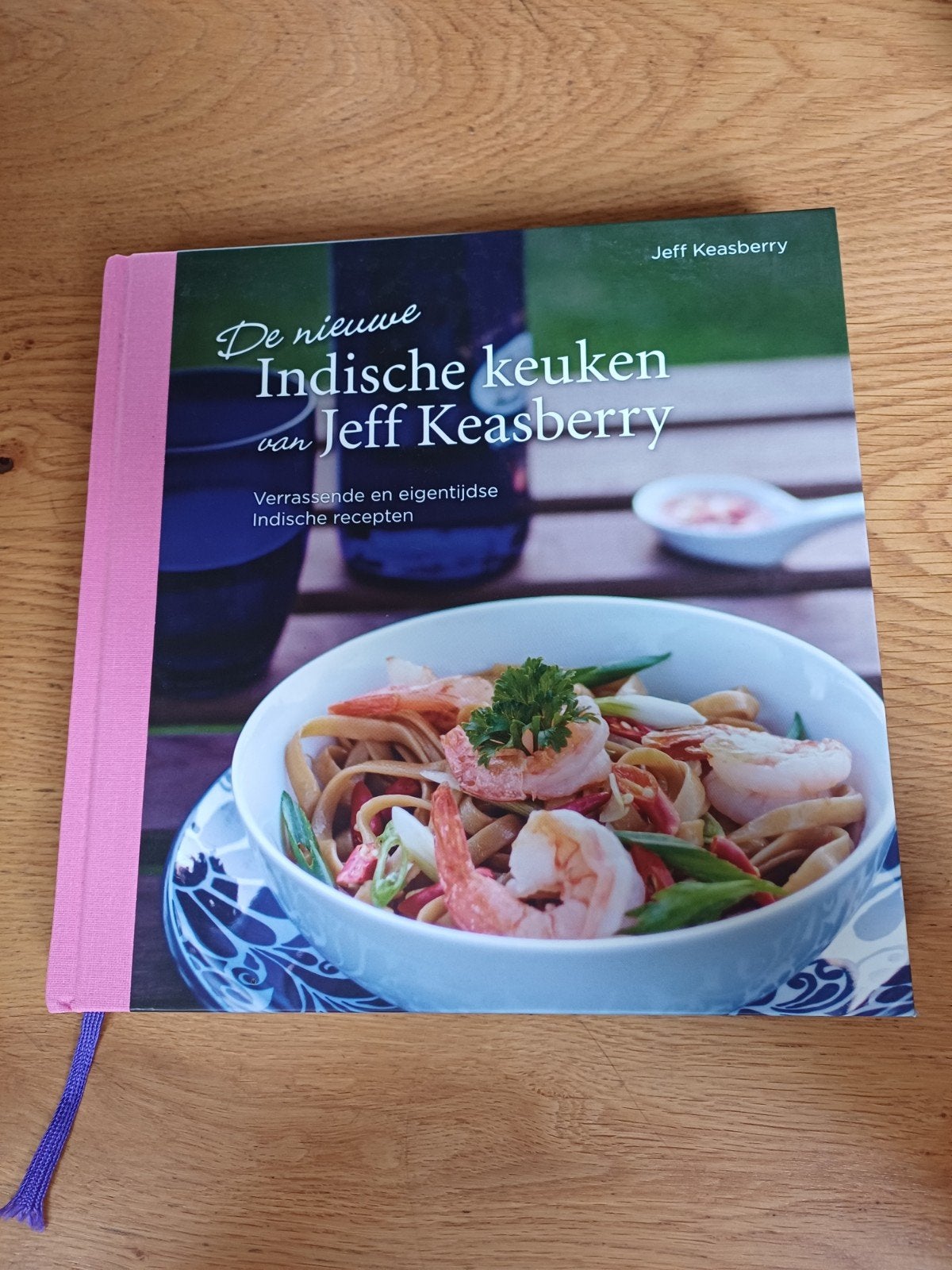 De nieuwe Indische keuken van Jeff Keasberry, Boeken, Azië en Oosters, Jeff Keasberry, Ophalen of Verzenden, Zo goed als nieuw