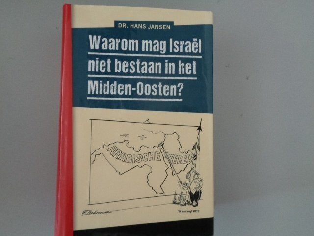 Waarom mag Israël niet bestaan in het Midden-Oosten?, Ophalen of Verzenden, Zo goed als nieuw, Dr. Hans Jansen, Overige religies