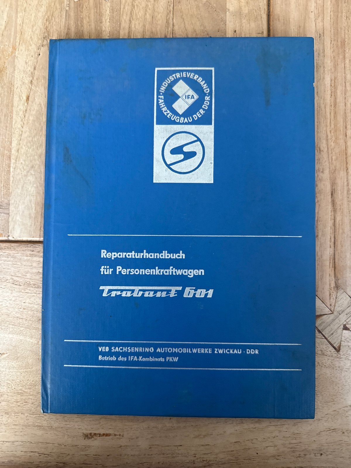 Reparatiehandboek Trabant 601 - Origineel IFA, Ophalen of Verzenden