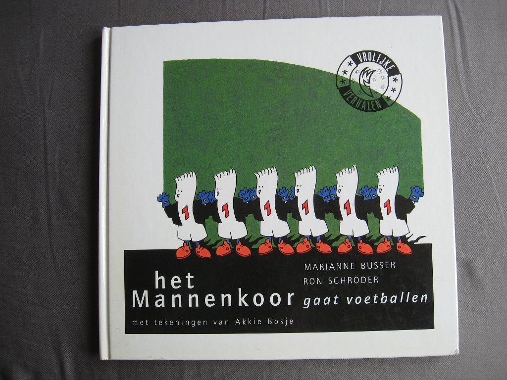 M. Busser Schroder: Mannenkoor + Mannenkoor gaat voetballen, Boeken, Ophalen of Verzenden, Zo goed als nieuw, M. Busser Schroder