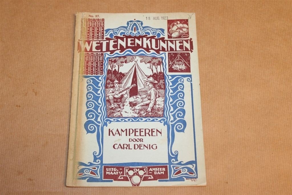 Kampeeren - Carl Denig - Zeldzame uitgave 1923 !!, Ophalen of Verzenden, Zo goed als nieuw