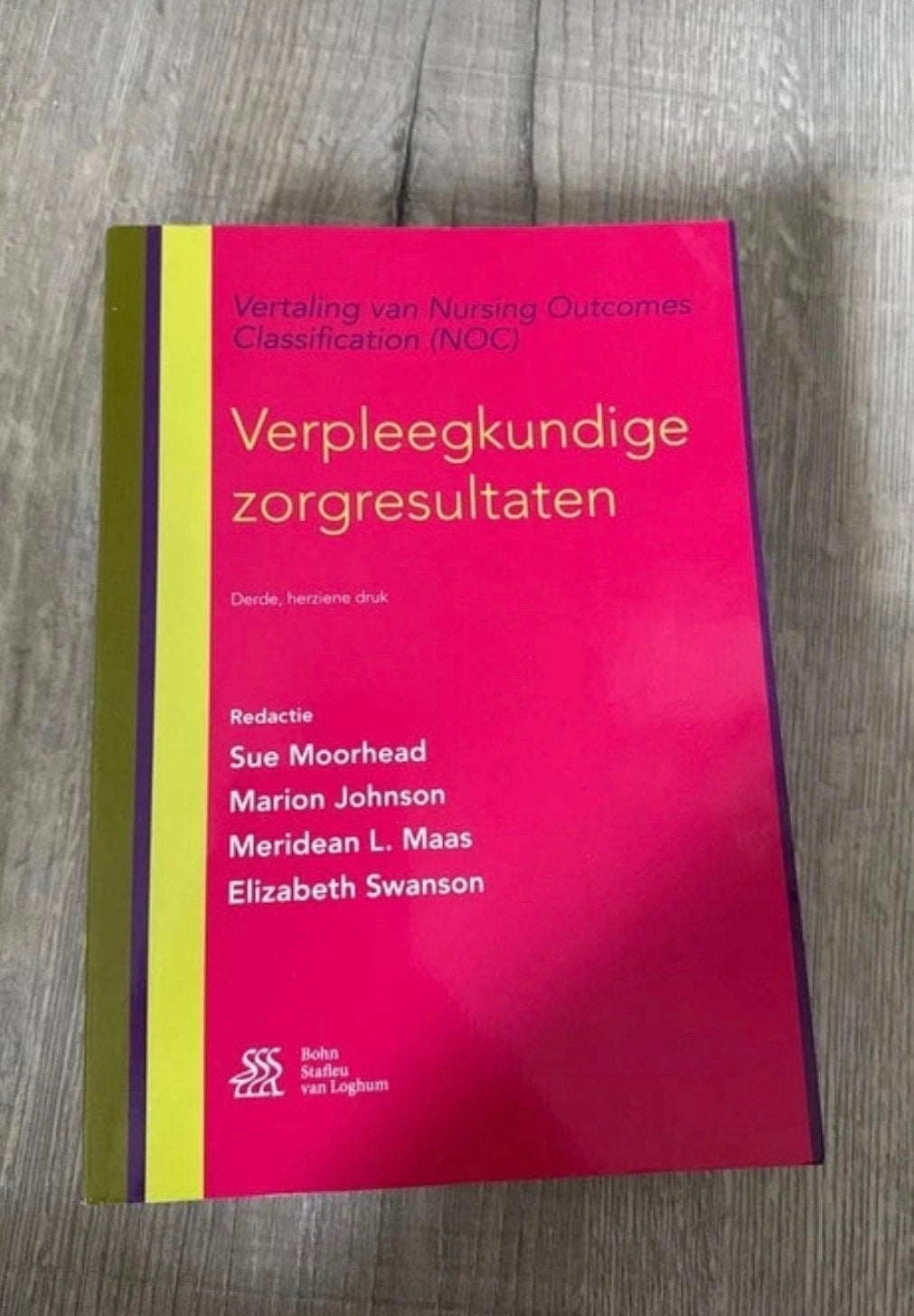 Verpleegkundige zorgresultaten (NOC) - 3e editie, Boeken, Ophalen of Verzenden, Gamma, Zo goed als nieuw, HBO