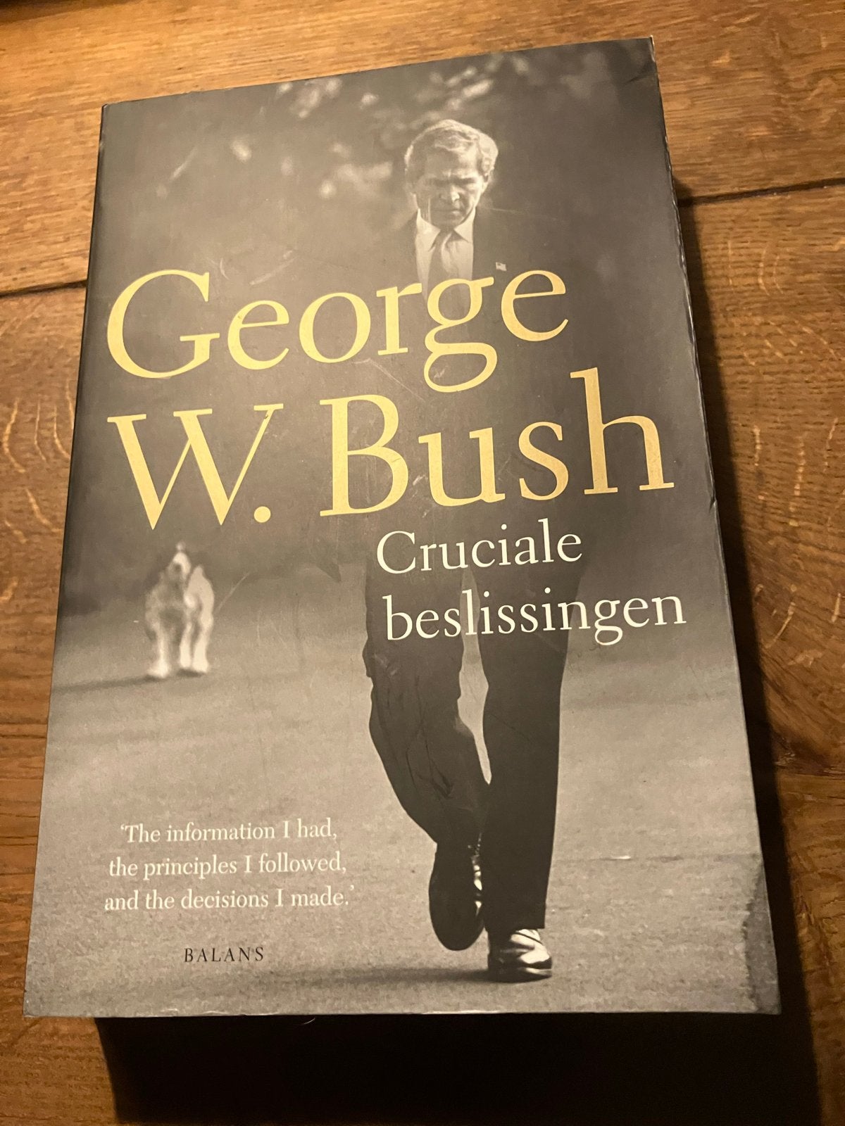 George W. Bush - Cruciale beslissingen (Hardcover), Ophalen of Verzenden, Zo goed als nieuw
