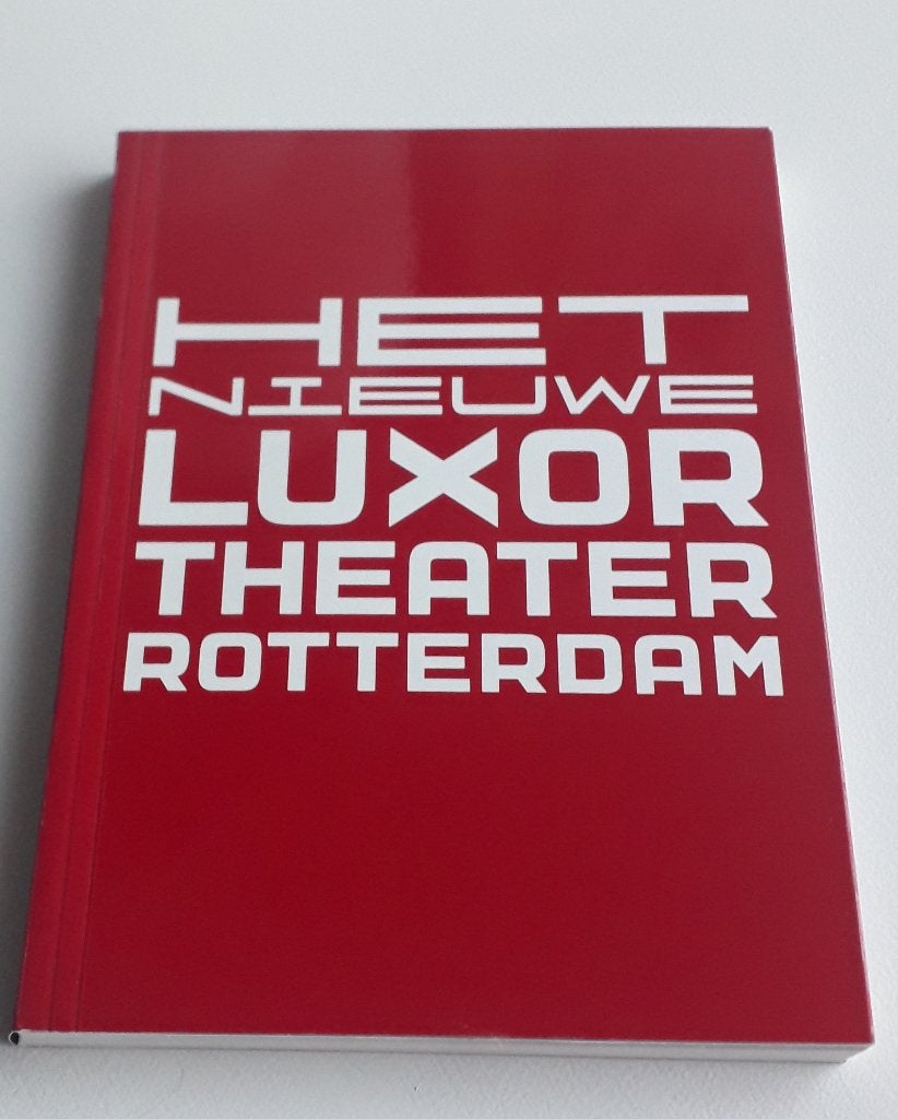 Het nieuwe Luxor theater Rotterdam, Ophalen of Verzenden, Zo goed als nieuw