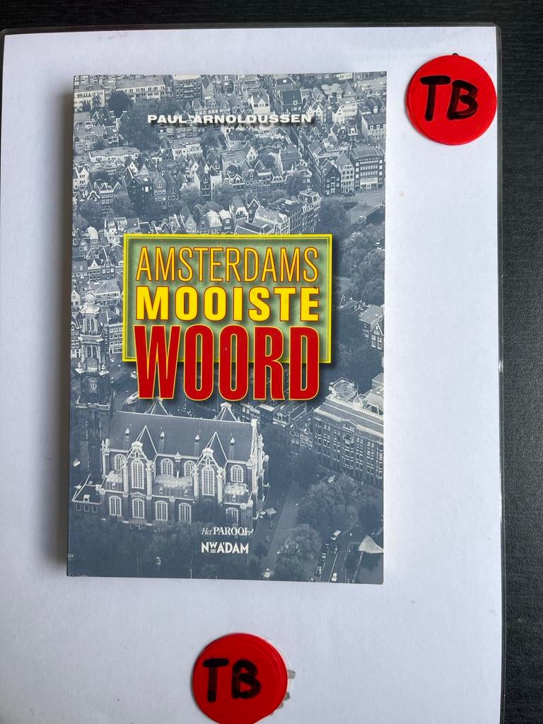 Amsterdams Mooiste Woord - Paul Arnoldussen, Boeken, Ophalen of Verzenden, Zo goed als nieuw