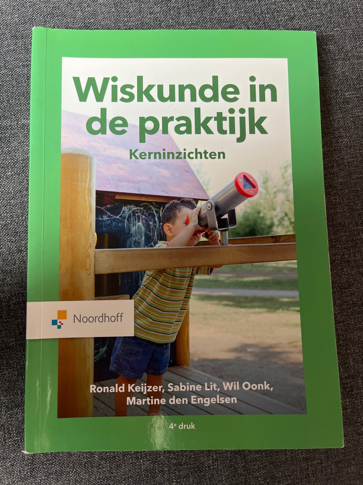 Wiskunde in de praktijk. Kerninzichten, Gelezen, Martine den Engelsen; Anita Lek; Caroliene van Waveren Hogerv..., Ophalen of Verzenden