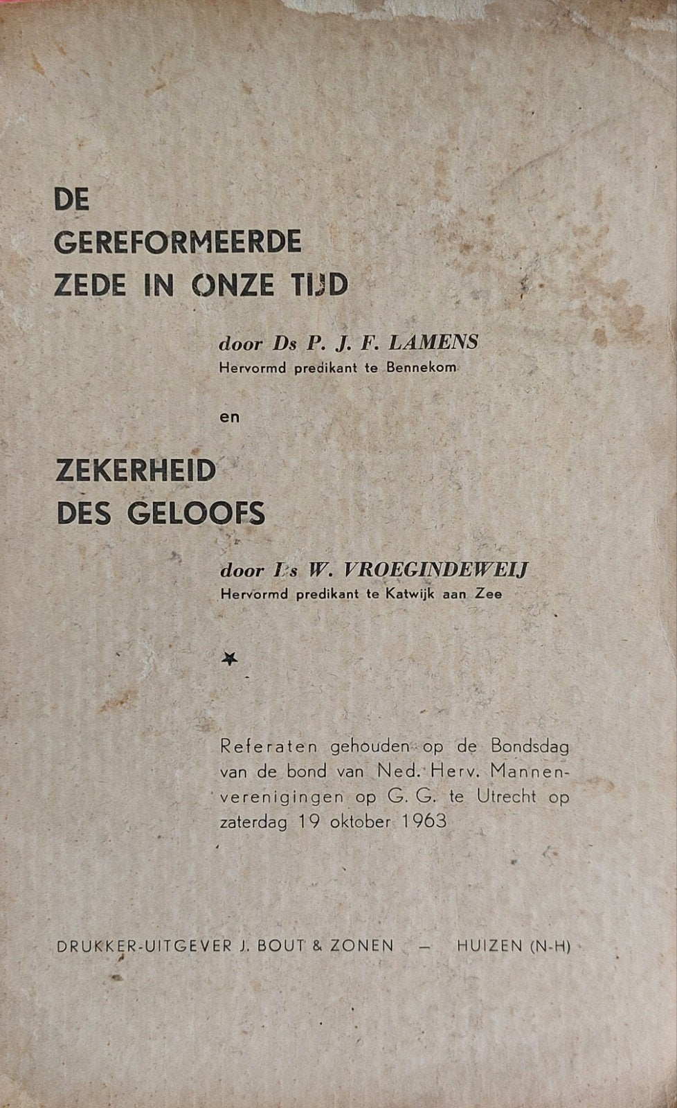 Gereformeerde Zede & Zekerheid des Geloofs (1963), Boeken, Ophalen of Verzenden