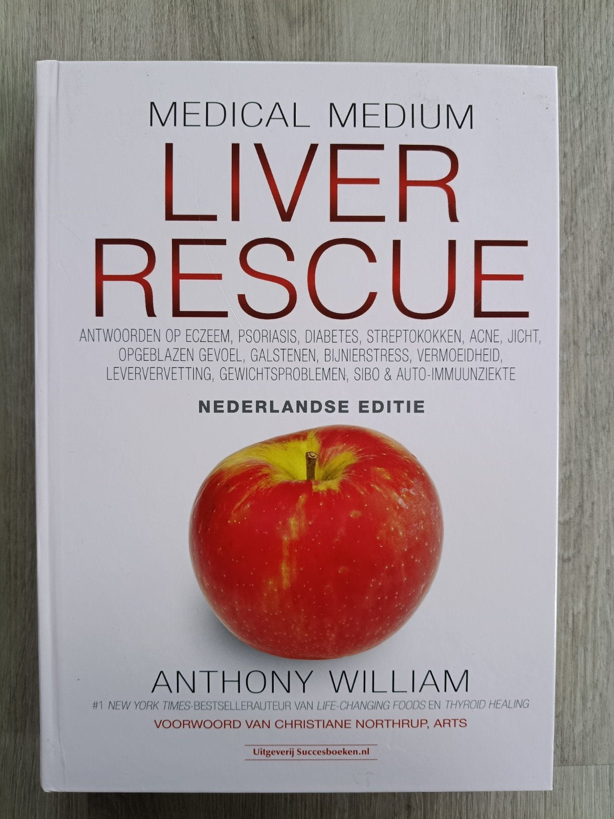 Medical Medium Liver Rescue - Anthony William, Boeken, Ophalen of Verzenden, Zo goed als nieuw, Gezondheid en Conditie, Anthony William