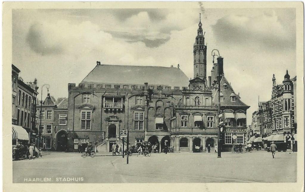 Ansichtkaart HAARLEM   Stadhuis, Verzenden, 1940 tot 1960, Gelopen, Noord-Holland