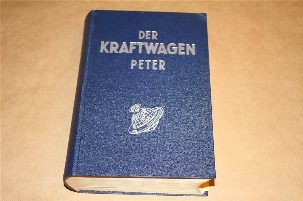 Der Kraftwagen - Peter - Oude uitgave 1957 !!, Ophalen of Verzenden, Zo goed als nieuw