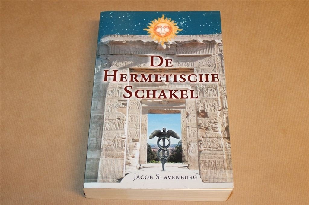 De Hermetische Schakel — Bronnen & Invloed van de Hermetica, Ophalen of Verzenden, Gelezen, Overige onderwerpen, Achtergrond en Informatie