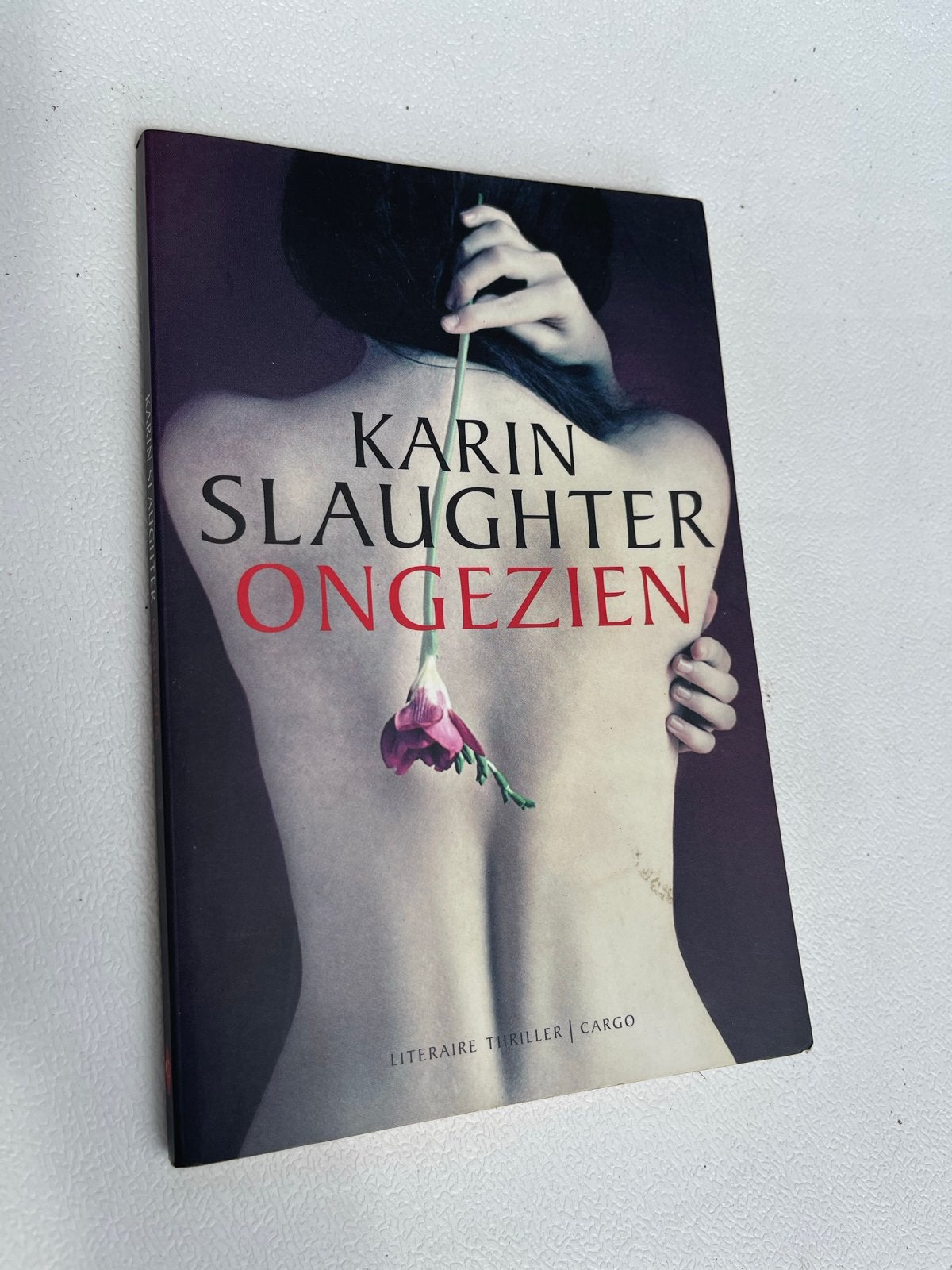 Karin Slaughter - Ongezien (Literaire Thriller), Boeken, Ophalen of Verzenden, Gelezen, Nederland