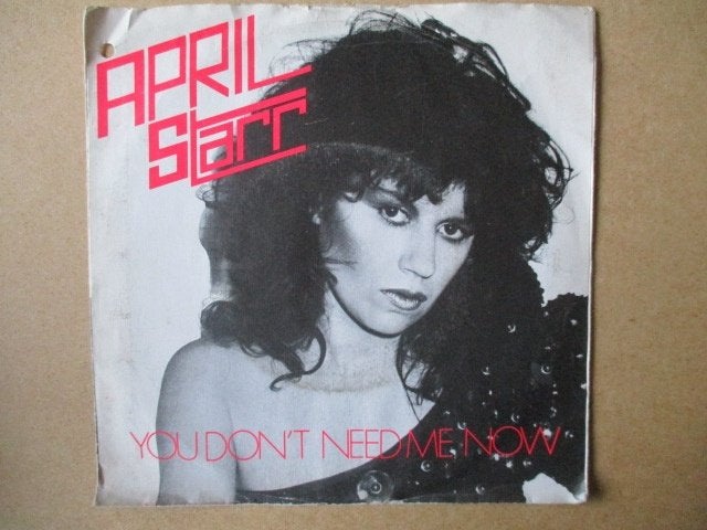 s4686 april starr - you dont need me now, Cd's en Dvd's, Ophalen, Gebruikt, 7 inch, Overige genres