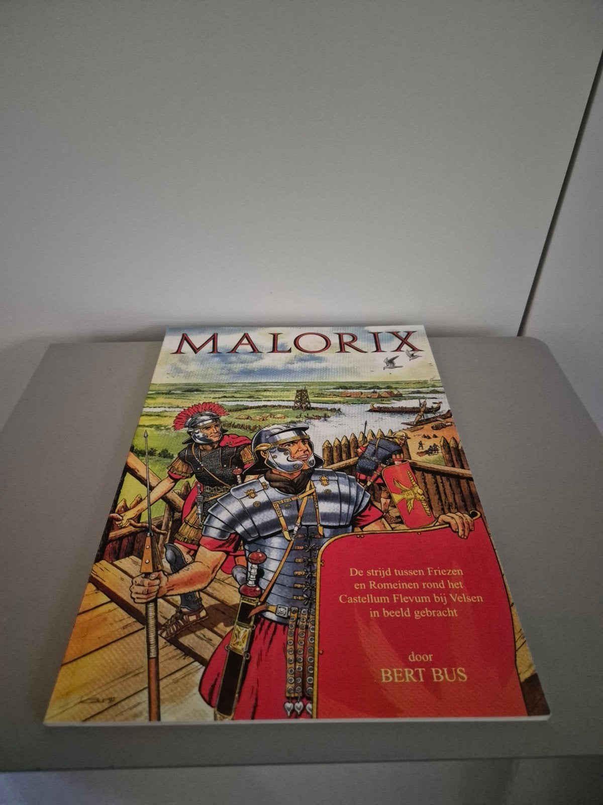 Malorix (en de Romeinen) - Bert Bus (Stripboek 2008 / Velsen, Boeken, Eén comic, Ophalen of Verzenden, Nieuw