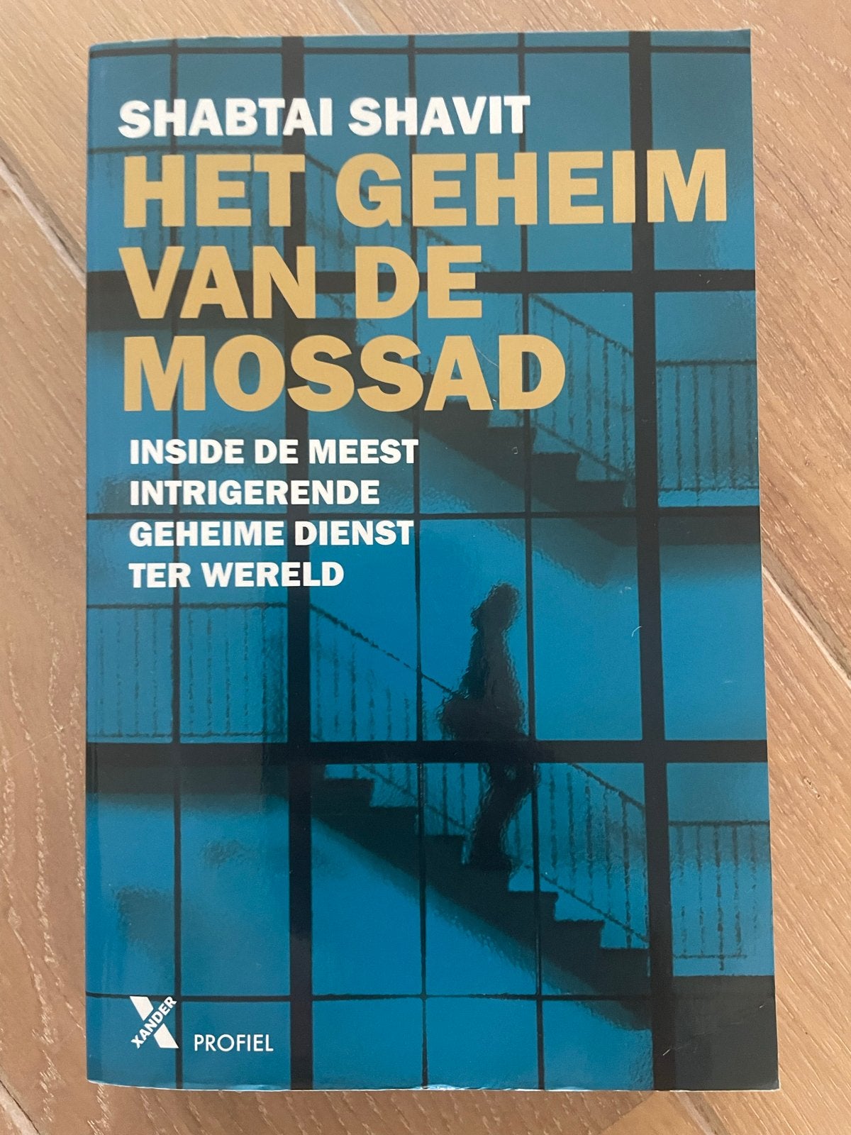 Het Geheim van de Mossad - Shabtai Shavit, Boeken, Ophalen of Verzenden, Zo goed als nieuw