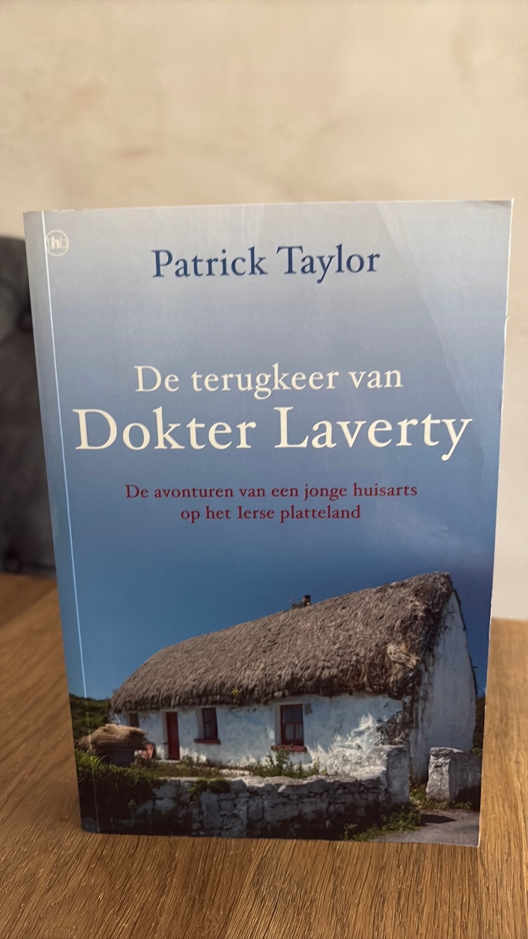 Patrick Taylor - De terugkeer van dokter Laverty, Boeken, Ophalen of Verzenden, Zo goed als nieuw, Patrick Taylor
