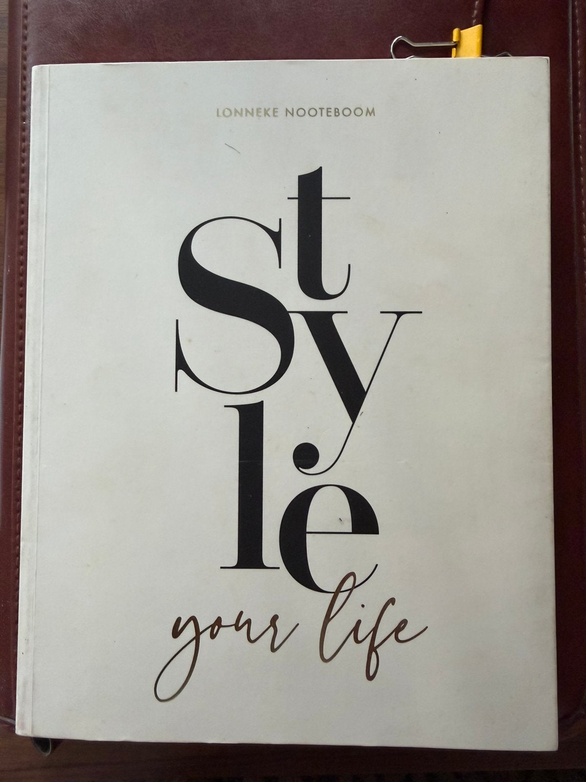 Style your life lonneke nootenboom boek, Ophalen of Verzenden, Zo goed als nieuw, Overige onderwerpen