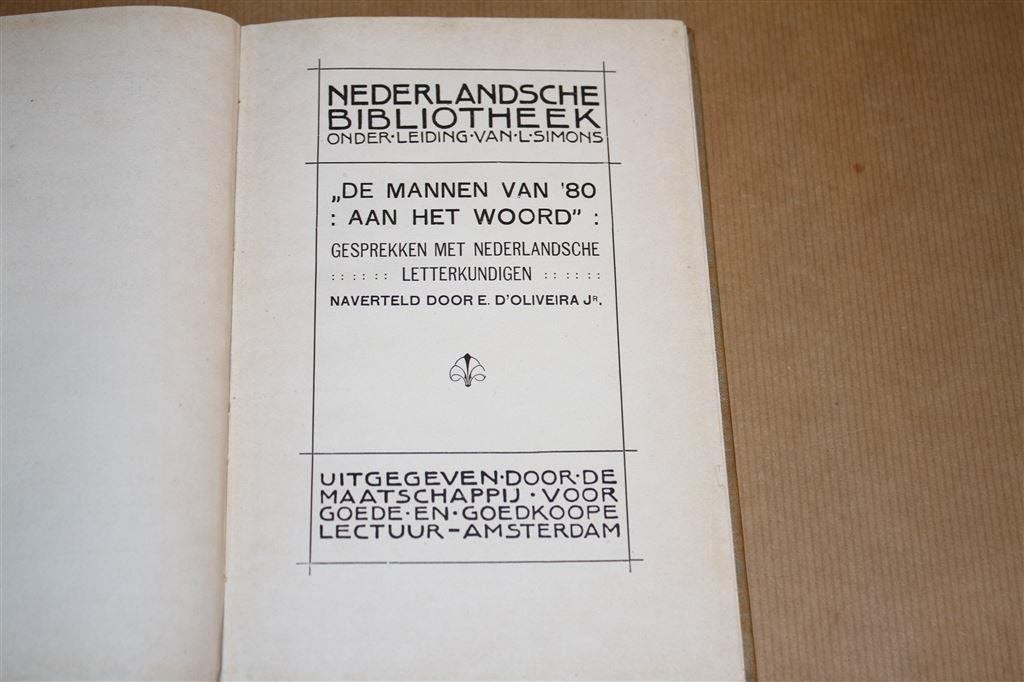 De Mannen van \'80. Aan het woord. 1909., Ophalen of Verzenden, Gelezen