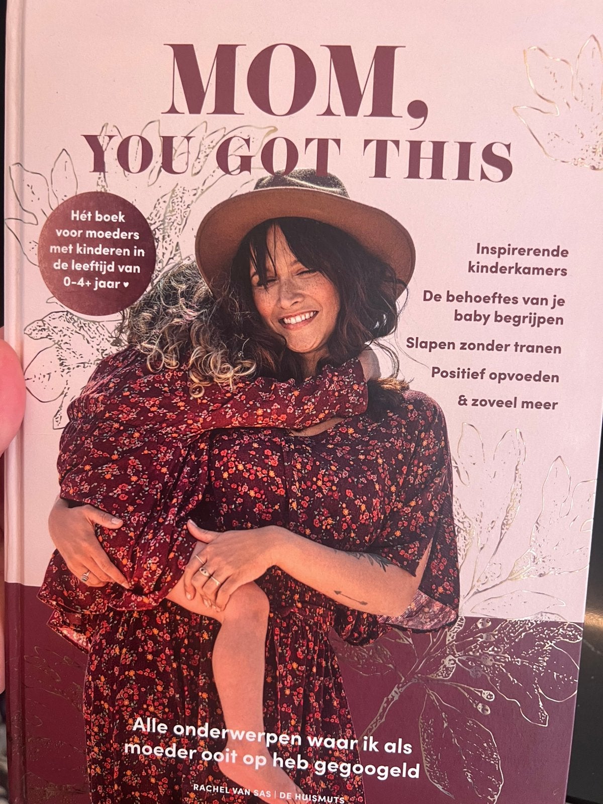 Rachel Van Sas - Mom, You Got This, Boeken, Zwangerschap en Opvoeding, Zo goed als nieuw, Zwangerschap en Bevalling, Ophalen