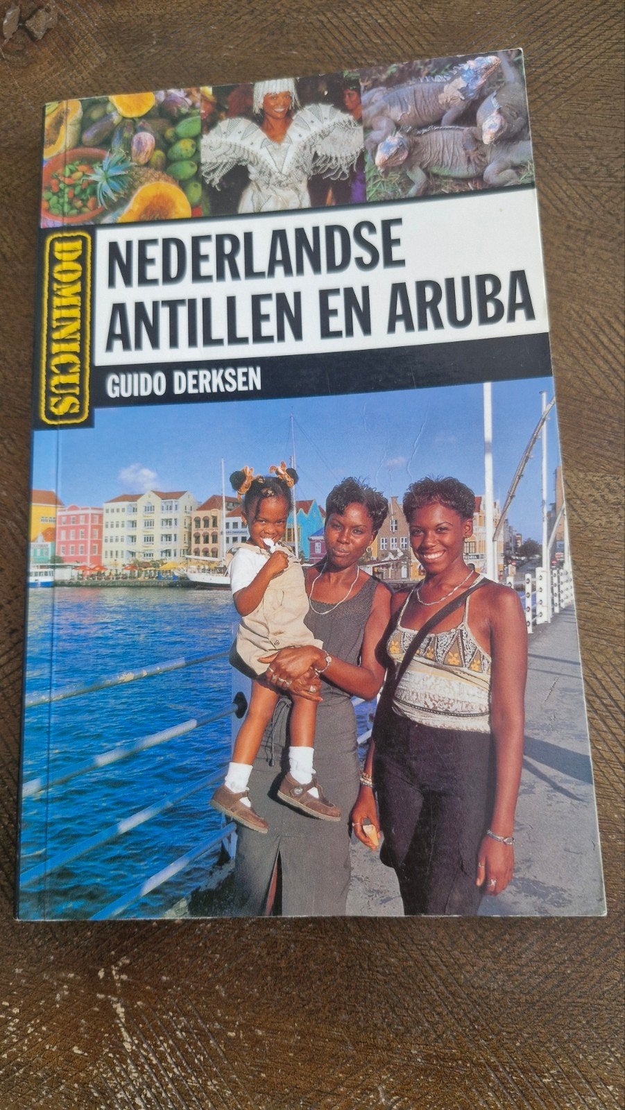 Reisgids Nederlandse Antillen & Aruba, Guido Derksen, Europa, Ophalen of Verzenden, Zo goed als nieuw