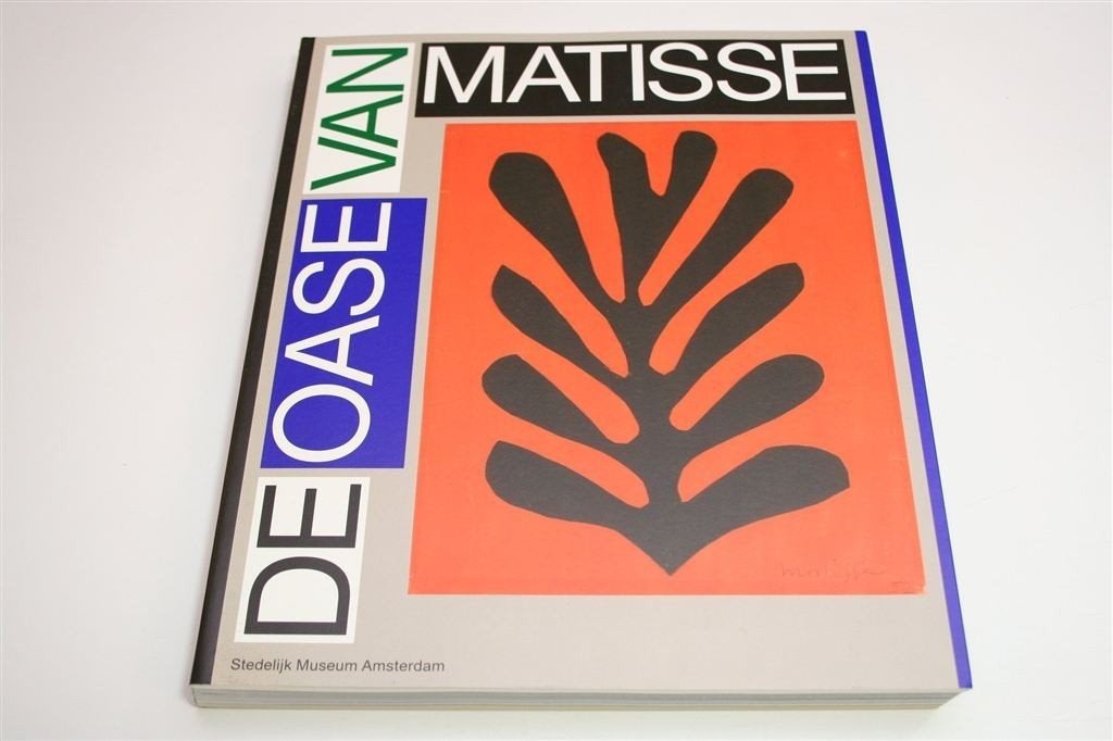 De Oase van Matisse — Catalogus Stedelijk Museum [2015], Ophalen of Verzenden, Zo goed als nieuw