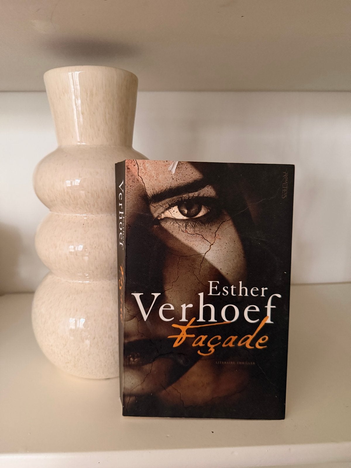 Esther Verhoef - Façade (Literaire thriller), Ophalen of Verzenden, Gelezen, Nederland