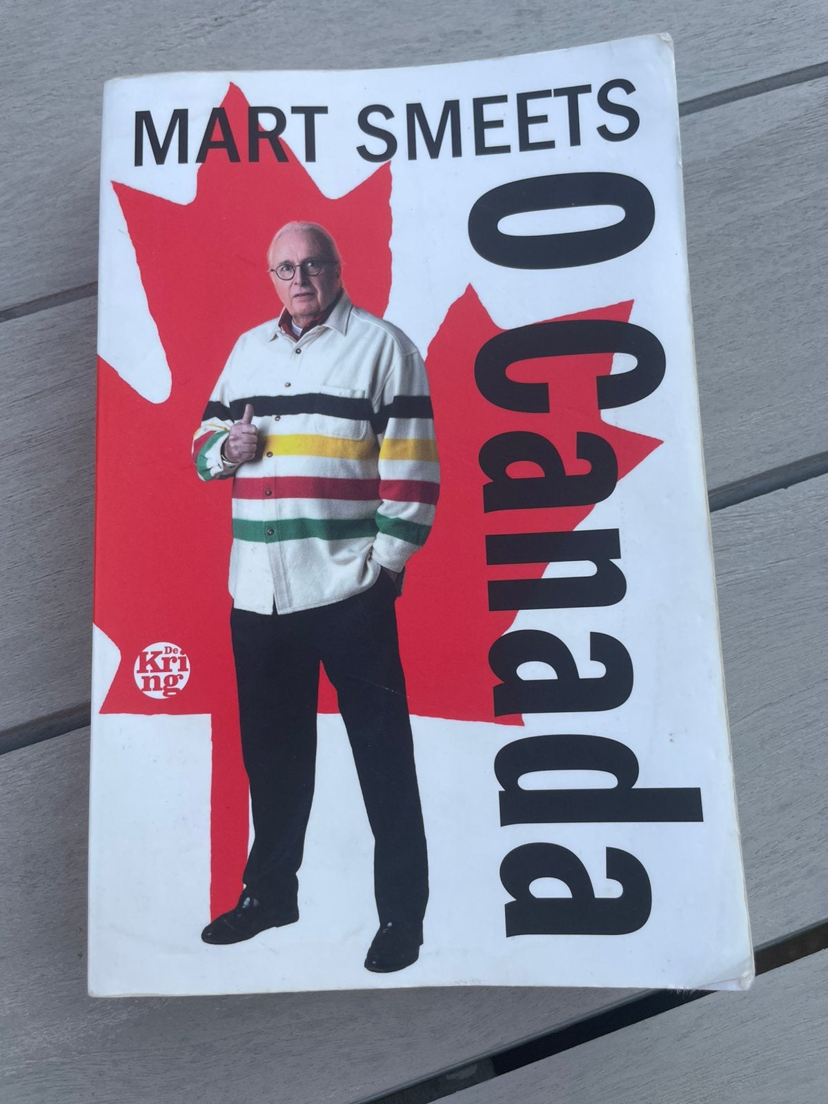 Boek Mart Smeets. O Canada, Ophalen, Gelezen, Mart Smeets