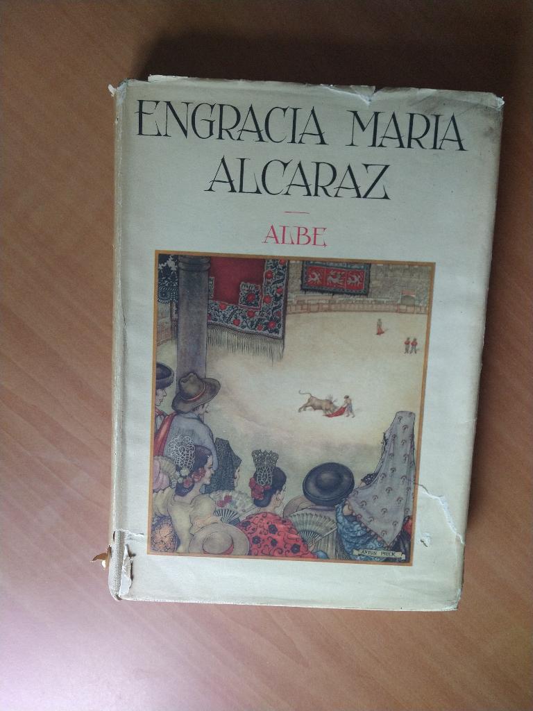Alcaraz, Engracia Maria. Albe, Ophalen of Verzenden, Gelezen