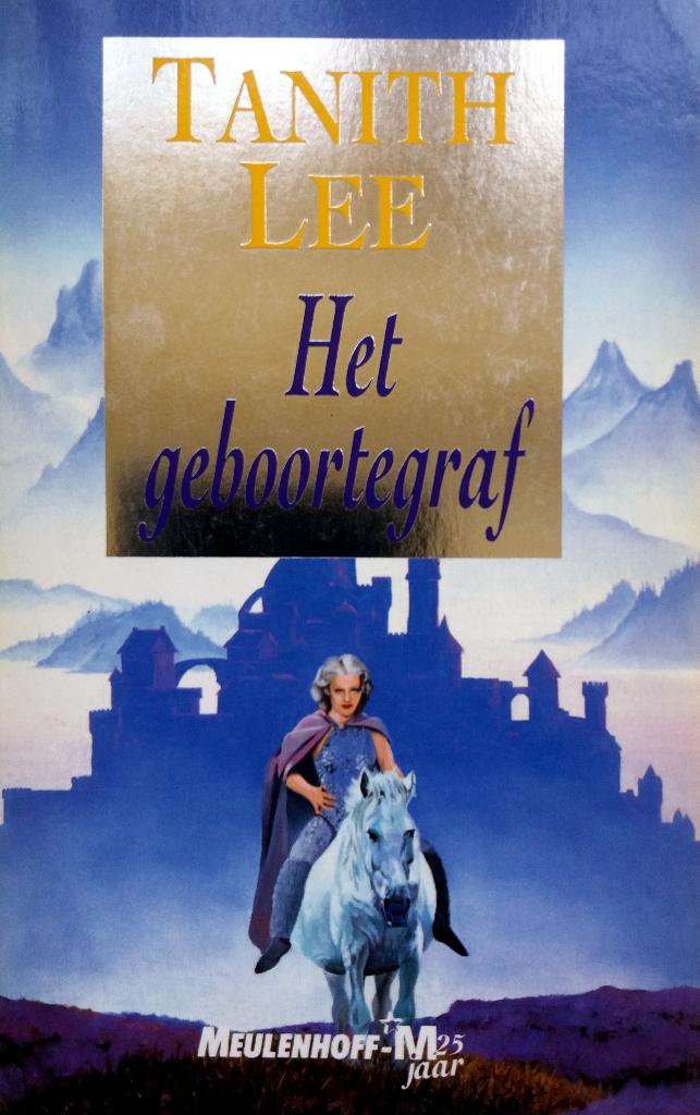 Tanith Lee - Het geboortegraf (Ex.1), Ophalen of Verzenden, Gelezen