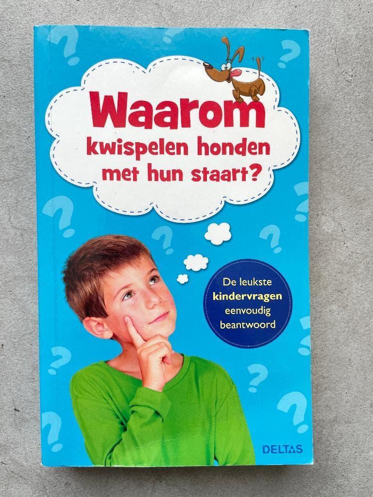 Waarom kwispelen honden met hun staart?, Non-fictie, Verzenden, Diverse auteurs, Zo goed als nieuw