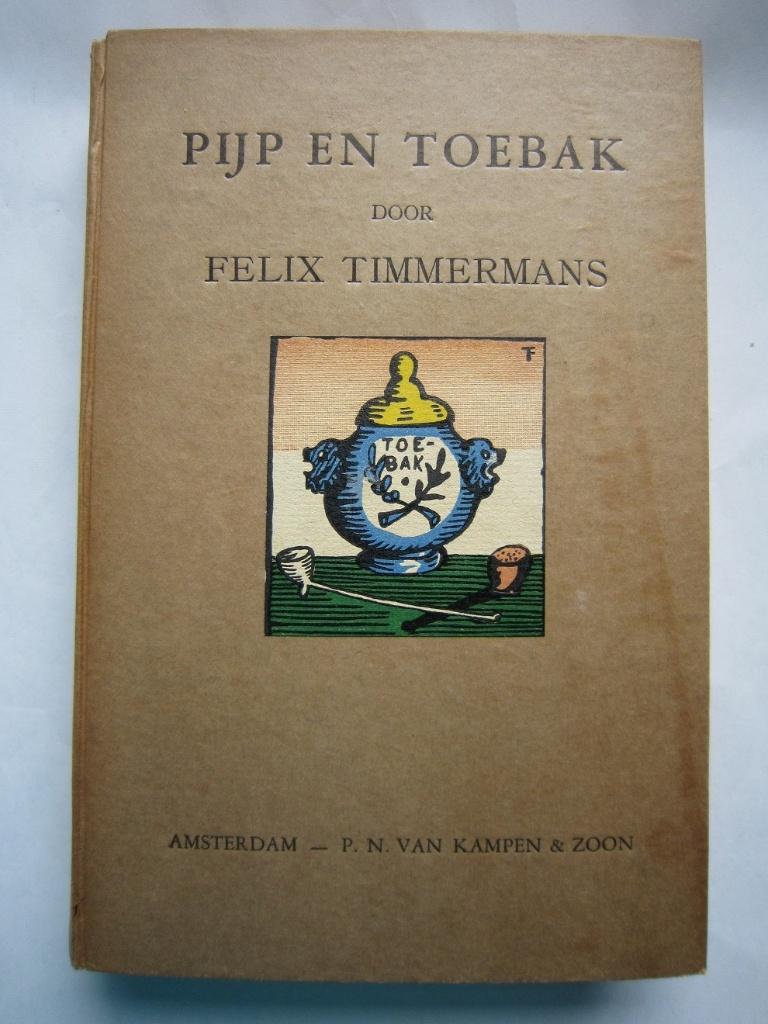 Felix Timmermans - Pijp en toebak, Ophalen, Felix Timmermans
