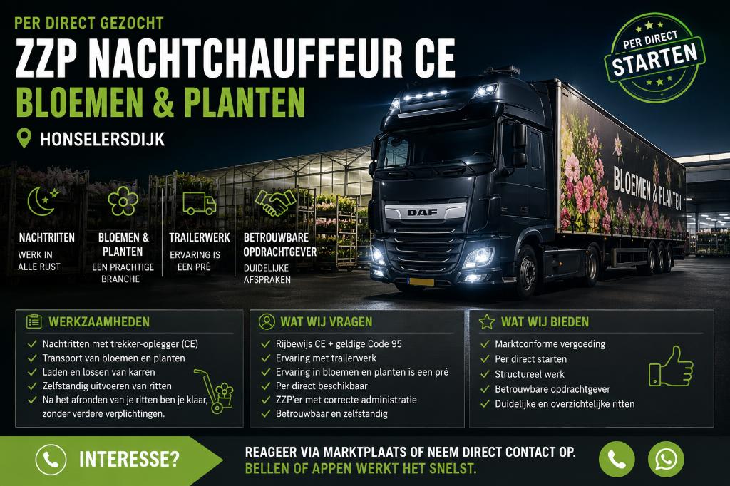 Chauffeur Nacht ZZP CE – Bloemen & Planten | Honselersdijk, Vacatures, Vacatures | Chauffeurs, Overige uren, Overige niveaus, Starter